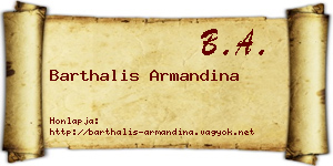 Barthalis Armandina névjegykártya